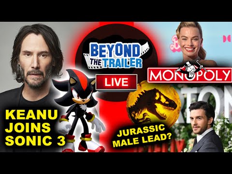 Keanu Reeves is Shadow Sonic the Hedgehog 3, Margot Robbie Monopoly Movie, Jonathan Bailey Jurassic