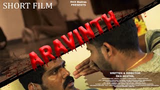 Aravinth - Tamil Short Film Trailer