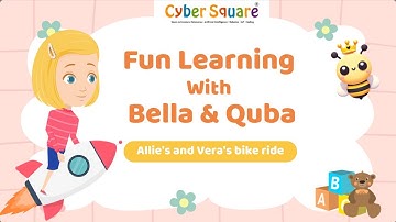 Allie and Vera’s Bike Ride | Fun Learning with Bella & Quba!