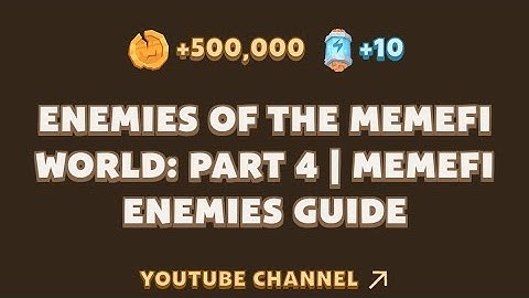 Enemies of the Memefi world part 4//Memefi Enemies Guide answer