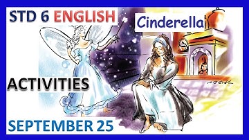 VICTERS STD 6 |ENGLISH| WORKSHEET| SEPTEMBER 25|CINDERELLA