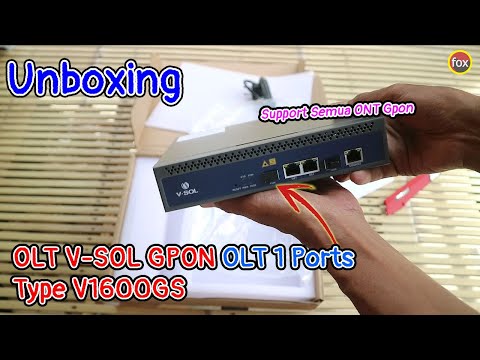 Unboxing OLT V-SOL GPON OLT 1 PORT Type V1600GS