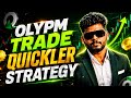Olymp Trade Quickler Strategy Explained | Beginner’s Step-by-Step Tutorial (2026)