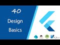 40.اسس التصميم في Flutter - Dart