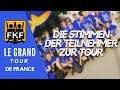 Le Grand Tour de France - die Stimmen der Teilnehmer zur Tour thumbnail