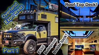 $415k F550 Bulletproof Roof Deck Camper! Overland Expo West Sprinter 4x4