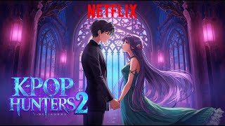 KPop DEMON HUNTERS 2 Is About To Change Everything ,K-pop Demon Hunters 2: First Hints About Sequel!