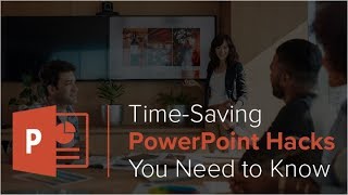 Webinar: Time-Saving PowerPoint Hacks You Need to Know