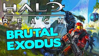 BRUTAL Exodus | Aussies Play Halo PC MCC Reach