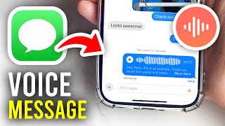 How To Send Voice Message On iPhone - Full Guide