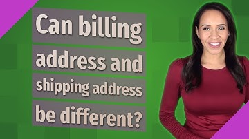 Can billing address and shipping address be different?