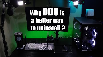 Why DDU is a better way to uninstall?