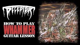 How To Play Whammer By Deceptor Guitar Lesson