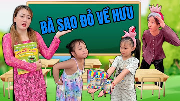 Hà Hà Hí I Tổng Hợp Video Lớp Học Vui Nhộn Siêu Hài Hước - Bà Tớ là Sao Đỏ Về Hưu