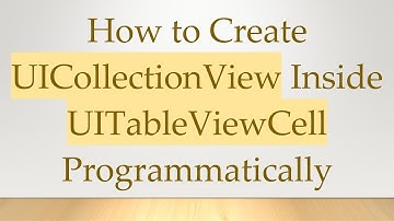 How to Create UICollectionView Inside UITableViewCell Programmatically