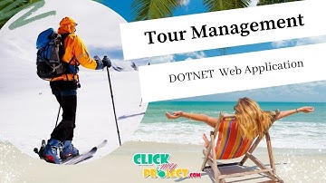 DOTNET Web Application project Tour Management System  ClickMyProject