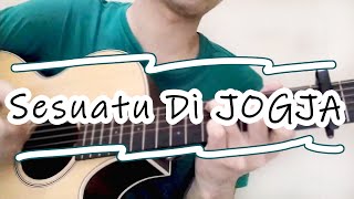 Adhitia Sofyan - Sesuatu Di Jogja | Fingerstyle Guitar Cover (FREE TABS)