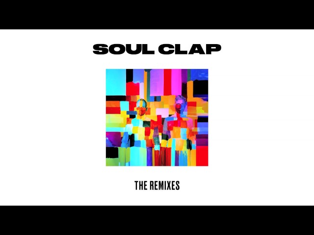 Soul Clap - Numb