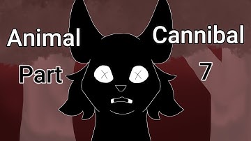 Animal Cannibal | Snowkit AU MAP | Part 7