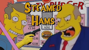 [YTP] Steamed Hams, but it