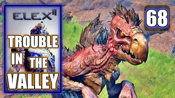 Elex 2 - Trouble in the Valley - PS5 Gameplay Walkthrough Part 68