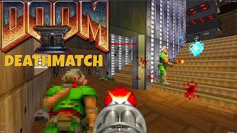 DOOM II 2022 Deathmatch Multiplayer Gameplay