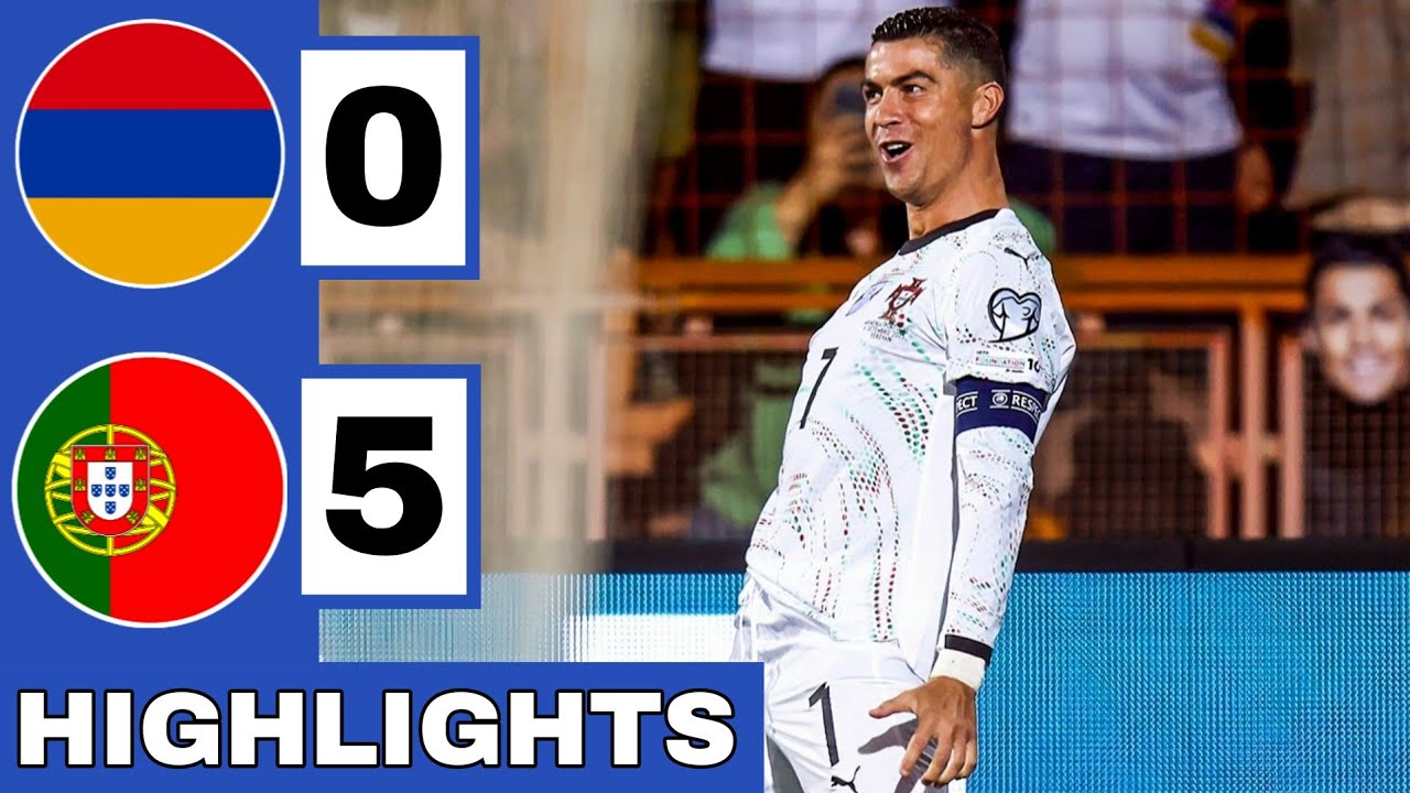 🔴Armenia vs Portugal (0-5) Extended HIGHLIGHTS | World Cup Qualifier