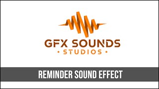 Reminder Sound Effect