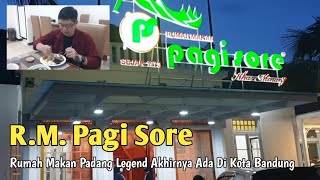 Rumah Makan Padang PAGI SORE | Rumah Makan Padang Legend Akhirnya Ada Di Bandung.