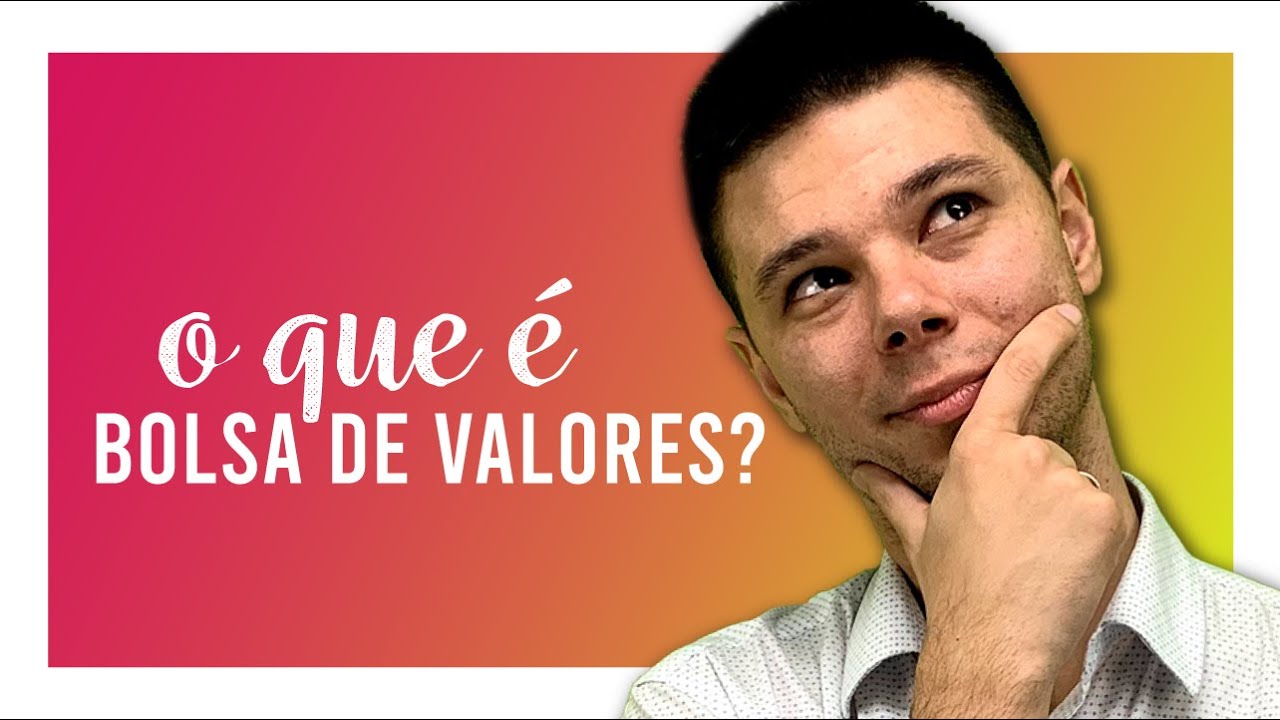 Bolsa de Valores - O que é e como funciona? CPA 10, CPA 20, CEA, ANCORD, CFP, CNPI