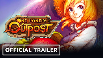 One Lonely Outpost - Official Early Access Trailer | Summer of Gaming 2022