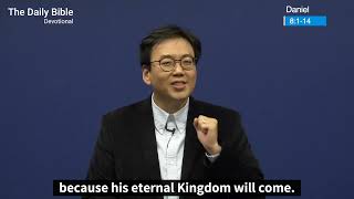 [Daily Bible] Daniel 8:1-14 I 221117(수영로 영어 매일성경 다니엘 8:1-14)