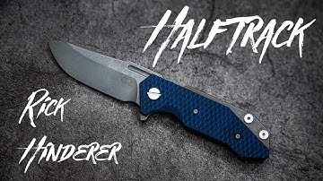 Hinderer Halftrack Review