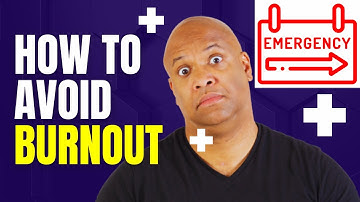 How To Avoid Burnout As A Healthcare Professional