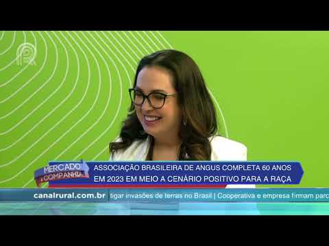 Associação brasileira de angus completa 60 anos em 2023 em meio a cenário positivo | Canal Rural