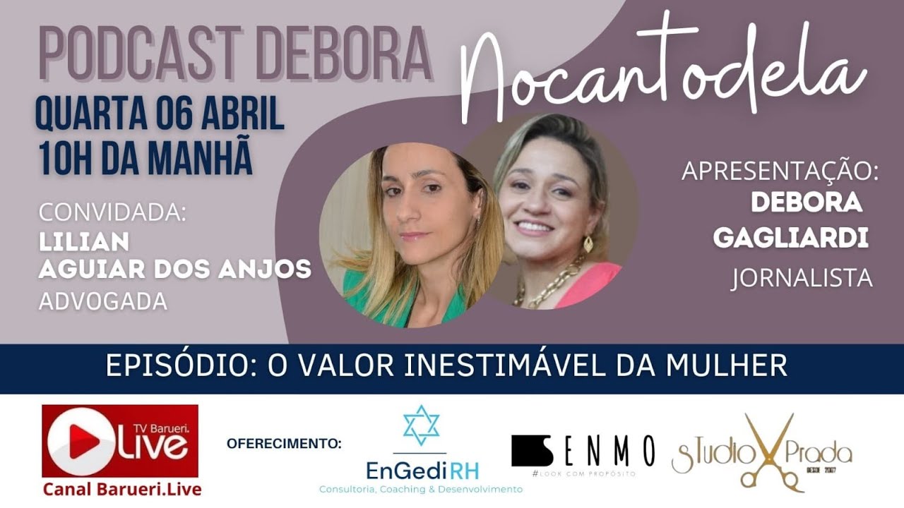 O Valor Inestimável Da Mulher | Débora Nocantodela