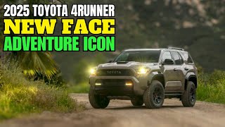 2025 Toyota 4Runner: The Evolution of an Adventure Icon! SUV Offroad King With A New Face!