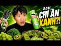 MỘT NGÀY CHỈ ĂN ĐỒ MÀU XANH
