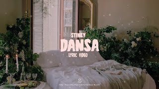 Stinky - Dansa (Lyric Video)