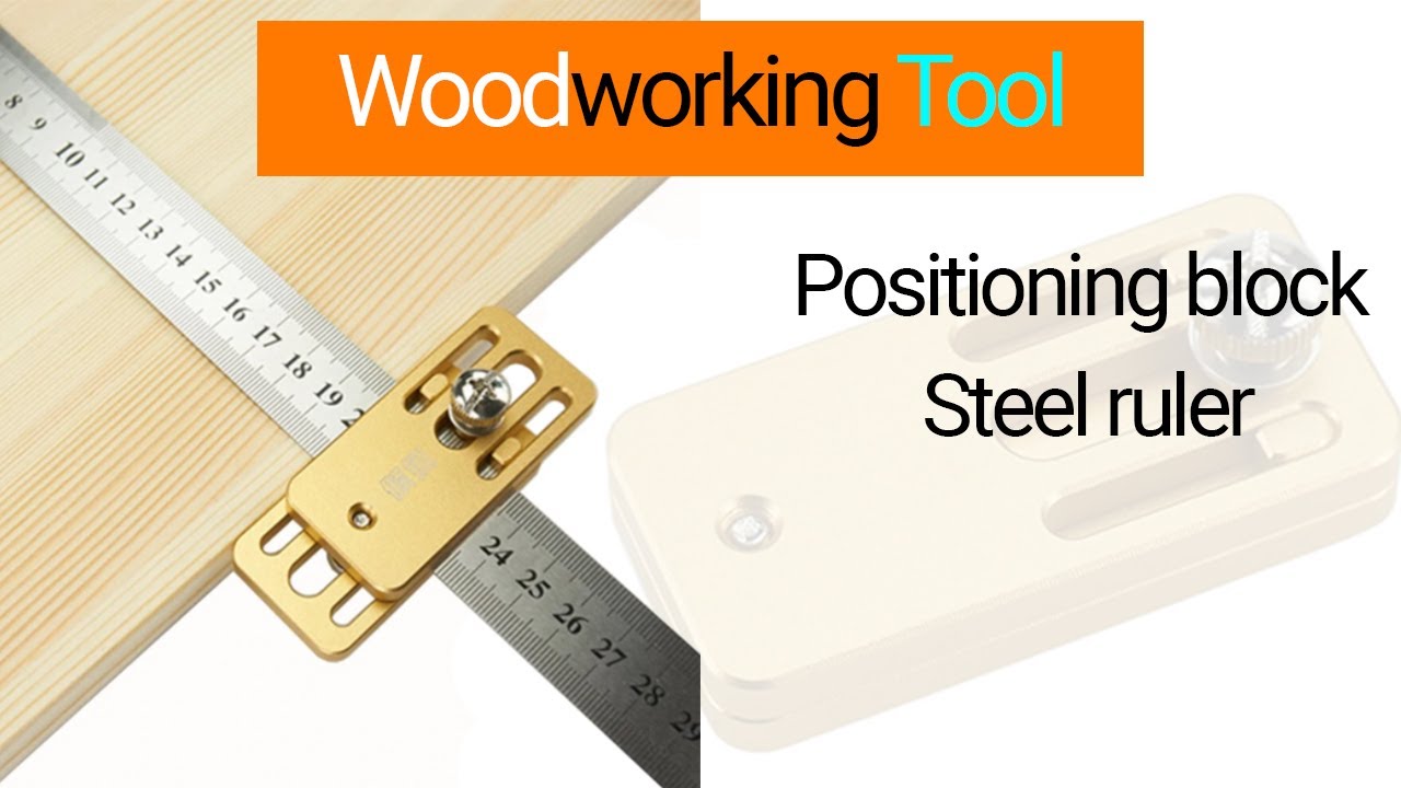 Positioning block Steel ruler | ruler | positioning block | woodworking ...