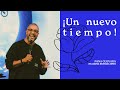 ¡Un tiempo nuevo! - Pana Guevara | Hillsong Buenos Aires