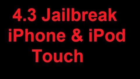 Jailbreak iOS 4.3 on iphone 3gs - iPhone 4 - ipod touch 3G, 4G - iPad using Pwnage Tool bundles