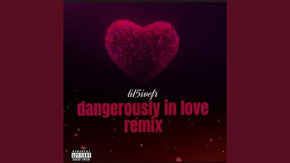 Dangerously in love (Remix)