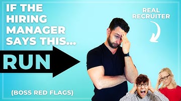 If The Hiring Manager Says This in an Interview RUN - Boss Interview Red Flags