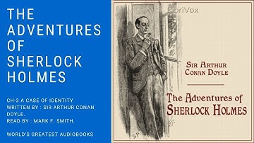 The Adventures of Sherlockholmes | CH 3 A Case of Identity  | Full-Length World Greatest Audiobook
