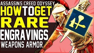 How to Get RARE ENGRAVINGS for WEAPONS and ARMOR in Assassin's Creed Odyssey