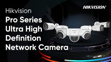 Hikvision Pro Series Ultra High Definition Network Camera – Unboxing & Demo