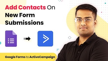 Google Forms ActiveCampaign Integration - Add Contacts On New Form Submissions