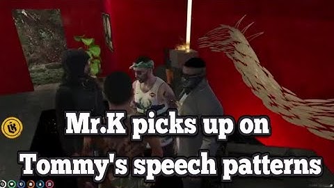 Mr.K picks up on Tommy