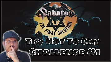 Sabaton - The Final Solution | Try Not To Cry Challenge | Reaction